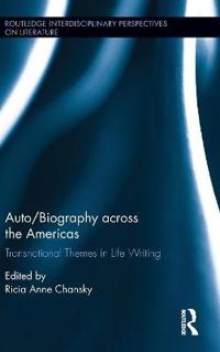Bokomslag för "Auto/Biography across the Americas"