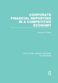 Bokomslag för "Corporate Financial Reporting in a Competitive Economy (RLE Accounting)"