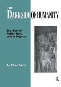 Bokomslag för "The Dark Side of Humanity"
