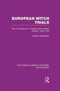 Bokomslag för "European Witch Trials (RLE Witchcraft)"