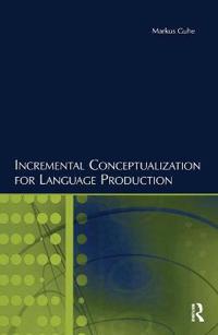 Bokomslag för "Incremental Conceptualization for Language Production"