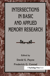 Bokomslag för "Intersections in Basic and Applied Memory Research"
