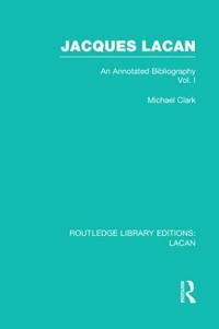 Bokomslag for "Jacques Lacan (Volume I) (RLE: Lacan)"