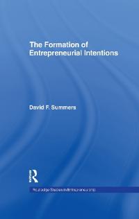 Forming Entrepreneurial Intentions