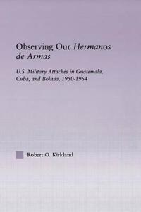 Bokomslag för "Observing our Hermanos de Armas"