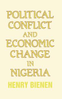 Kirjan kansi "Political Conflict and Economic Change in Nigeria"