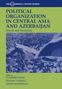 Bokomslag för "Political Organization in Central Asia and Azerbaijan"