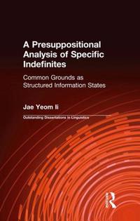 Kirjan kansi "A Presuppositional Analysis of Specific Indefinites"