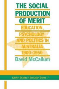 Bokomslag för "The Social Production Of Merit"