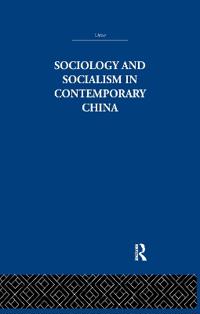 Sociology and Socialism in Contemporary China