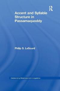 Accent & Syllable Structure in Passamaquoddy
