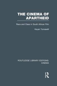 Bokomslag for "The Cinema of Apartheid"