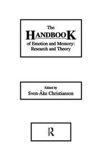 The Handbook of Emotion and Memory