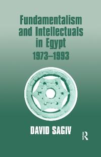 Bokomslag för "Fundamentalism and Intellectuals in Egypt, 1973-1993"