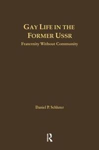 Gay Life in the Former USSR