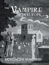 Bokomslag för "The Vampire in Europe"