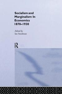 Kirjan kansi "Socialism & Marginalism in Economics 1870 - 1930"