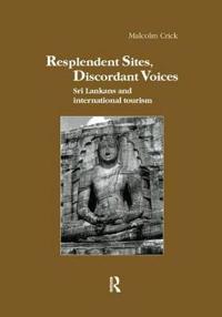 Resplendent Sites, Discordant Voices