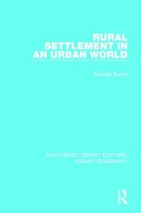 Bokomslag för "Rural Settlement in an Urban World"