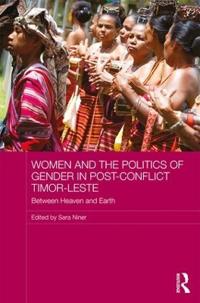 Kirjan kansi "Women and the Politics of Gender in Post-Conflict Timor-Leste"