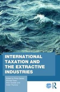 Bokomslag för "International Taxation and the Extractive Industries"