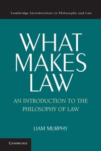 Cambridge Introductions to Philosophy and Law