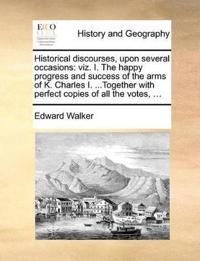 Bokomslag for "Historical Discourses, Upon Several Occasions"