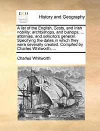 A List of the English, Scots, and Irish Nobility