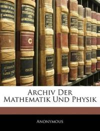 Archiv Der Mathematik Und Physik