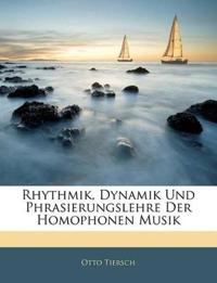 Bokomslag för "Rhythmik, Dynamik Und Phrasierungslehre Der Homophonen Musik"