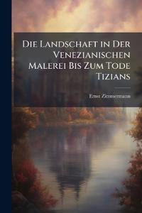 Kirjan kansi "Die Landschaft in der venezianischen Malerei bis zum Tode Tizians"