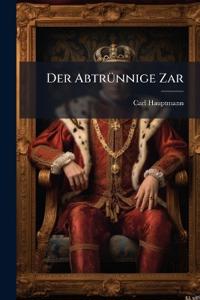 Der Abtrünnige Zar