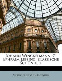 Johann Winckelmann, G. Ephraim Lessing