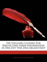 Kirjan kansi "Die Stellung Luthers zur Kirche und ihrer Reformation in der Zeit vor dem Ablassstreit"