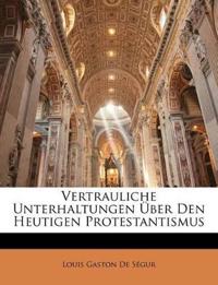 De Ségur, L: Vertrauliche Unterhaltungen Über Den Heutigen P