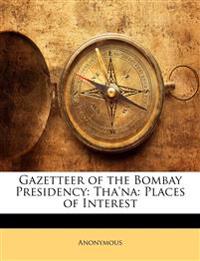 Gazetteer of the Bombay Presidency