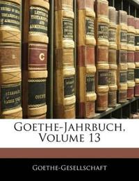 Goethe-Jahrbuch, Volume 13