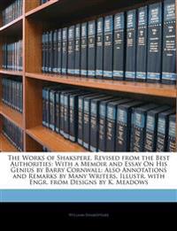 The Works of Shakspere, Revised from the Best Authorities