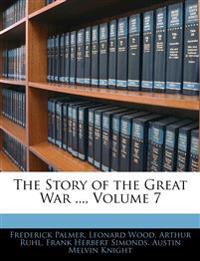 The Story of the Great War ...; Volume 7