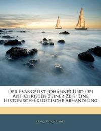 Der Evangelist Johannes Und Dei Antichristen Seiner Zeit