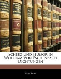 Kirjan kansi "Scherz Und Humor in Wolfram Von Eschenbach Dichtungen"