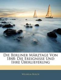 Die Berliner Marztage Von 1848