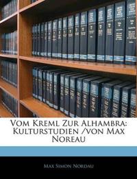Vom Kreml Zur Alhambra