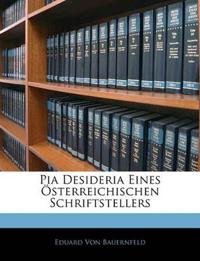 Pia Desideria Eines Osterreichischen Schriftstellers