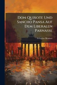 Don Quixote Und Sancho Pansa Auf Dem Liberalen Parnasse