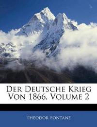 Der Deutsche Krieg Von 1866; Volume 2