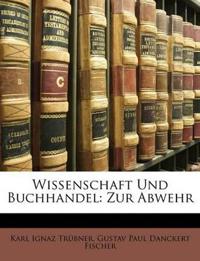 Wissenschaft Und Buchhandel