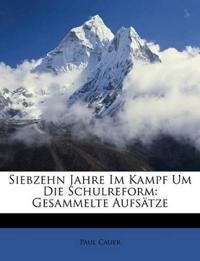Siebzehn Jahre Im Kampf Um Die Schulreform