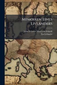 Memoiren Eines Livländers