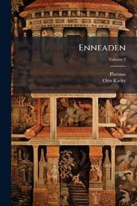 Enneaden; Volume 2
